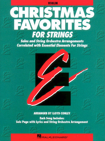 ESSENTIAL ELEMENTS CHRISTMAS FAVORITES FOR STRINGS Violin Book