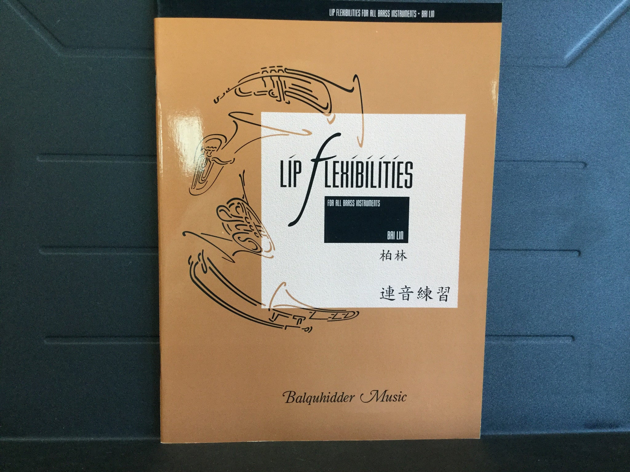 Lip Flexibilities for all Brass Instruments