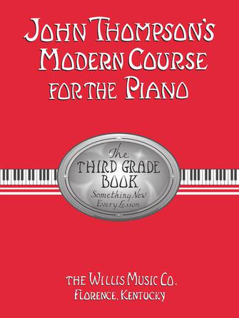 John Thompson's Modern Course For The Piano – Third Grade (Book Only)