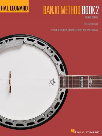 HAL LEONARD BANJO METHOD – BOOK 2 For 5-String Banjo