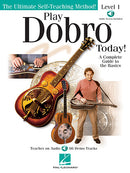 PLAY DOBRO® TODAY! – LEVEL 1 A Complete Guide to the Basics