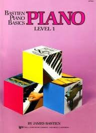 Bastien Piano Basics: Piano - Level 1 Composed by James Bastien