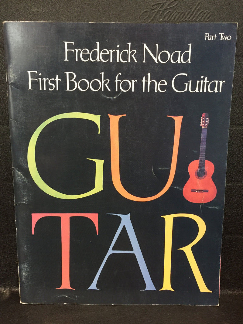 Frederick Noad 1st Book for the Guitar part 2